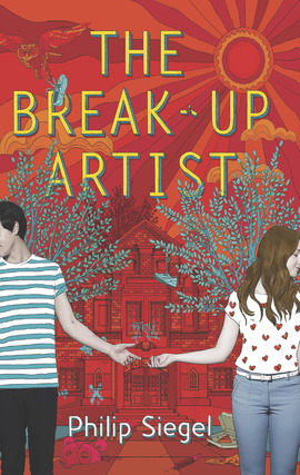 Title details for The Break-Up Artist by Philip Siegel - Available